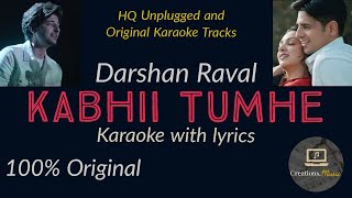 Kabhi Tumhe Original Karaoke with Lyrics | Shershaah | Sidharth–Kiara | Darshan Raval
