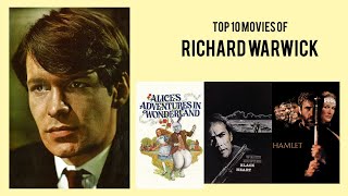 Richard Warwick Top 10 Movies of Richard Warwick| Best 10 Movies of Richard Warwick