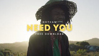 Hotham - Need You [Free Download]
