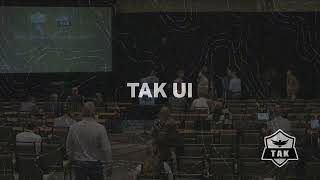 TAK UI Improvement - 2025 TAK Offsite