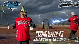 Dudley Lightning Retro 2.0 | Balanced & Endload | SSUSA Slowpitch Bat Review