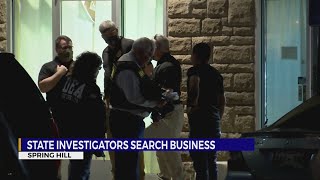 State investigators search Spring Hill business