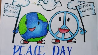 Peace day poster drawing|International peace day drawing| world peace day drawing|peace day poster |