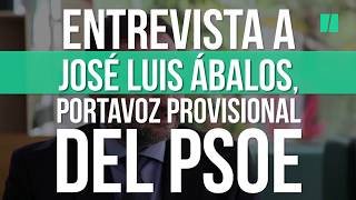 Entrevista a José Luis Ábalos, portavoz del PSOE