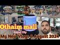 My New Vlogs 6August 2024 _ SoudiArabia Rayaz City Ka Khubsurat Mall.(Othaim mall )@ImtiazShah-9622