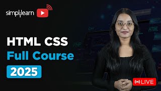 HTML CSS Full Course 2025 | HTML CSS Tutorial | Web Development Course |  HTML CSS | Simplilearn