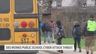 Des Moines Public Schools cancel classes after cyber attack