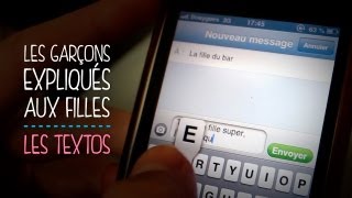 Les garçons expliqués aux filles : les textos