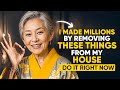 PROVEN 5 Things to Eliminate from Your Home Immediately - Law of Attraction || Buddhist teachings