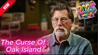 The Curse of Oak Island Season⛏️⚒️⛏️ Concrete Evidence ⛏️⚒️⛏️ ( 2025 ) Full Episode 720HD