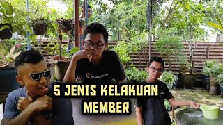 5 JENIS KELAKUAN MEMBER