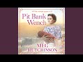 Chapter 8.7 - Pit Bank Wench