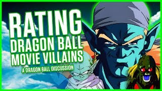 RATING DRAGON BALL MOVIE VILLAINS | A Dragon Ball Discussion | MasakoX
