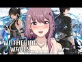 【Wuthering Waves】1.3 Main Story Quest! Shorekeeper Gacha 🦋『鳴潮』メインストーリー潮汐任務1章8幕【EN/日本語/中文】【新人VTuber】