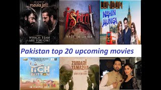 Pakistan top 20 upcoming movies