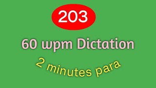 60 wpm Dictation para