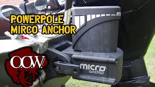 PowerPole Micro Anchor Review - OOW Outdoors