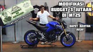 MODIFIKASI MT25 BUDGET PELAJAR 3-4 JUTAAN! - BUDGET ON DEMAND Eps 05