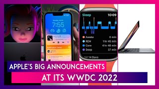 Apple's Big Announcements At WWDC 2022: Highlights