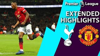 Tottenham v. Man United | PREMIER LEAGUE EXTENDED HIGHLIGHTS | 1/13/19 | NBC Sports