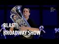 BLAST! - DCI Broadway Show