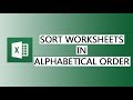 Sort Excel Worksheets in alphabetical order in 90 seconds