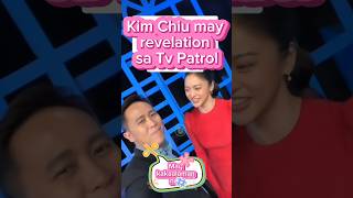 #shorts Kim Chiu May Revelation sa Tv Patrol #kimchiu #kimchiuph