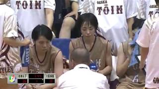 インターハイ2018　準決勝　岐阜女子×大阪桐蔭　Q3 Q4