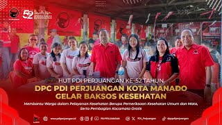 HUT PDI Perjuangan ke-52 Tahun, DPC PDI Perjuangan Kota Manado Gelar Baksos Kesehatan