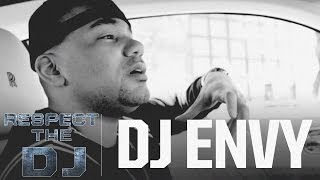 Respect The DJ: DJ Envy