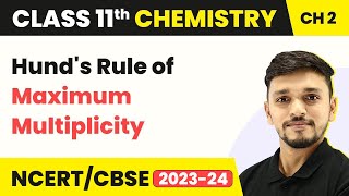 Hund's Rule of Maximum Multiplicity - Structure of Atom | Class 11 Chemistry IIT-JEE/NEET