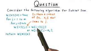 A Subset Sum Algorithm Quiz - Georgia Tech - Computability, Complexity, Theory: Complexity