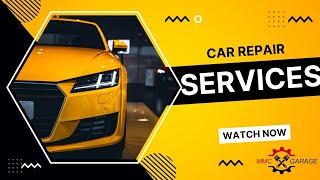 Car repair service in Delhi | MMC Garage