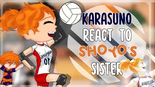 Karasuno react to Shoyo's sister /Natsu Hinata/ #haikyuu