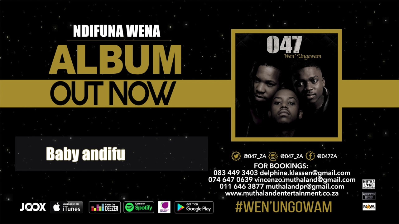 047 Ndifuna Wena Official Audio Youtube