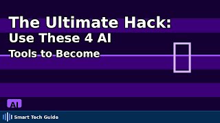 The Ultimate Hack: Use These 4 AI Tools to Become Your Company's Secret Weapon