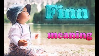 Finn Origin and Meaning  , baby names 2022 video