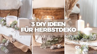 Einfache Herbstdeko selber machen - Teil 1 | 3 DIY Ideen für Herbstdeko | DIY Fall Decor