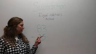 Subtraction: Equal Additions Method
