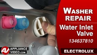 Electrolux Washer - Leaking Water - Water Inlet Valve Repair and Diagnostic