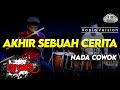 AKHIR SEBUAH CERITA KARAOKE NADA COWOK / PRIA VERSI KOPLO HIGH QUALITY AUDIO CLARITY