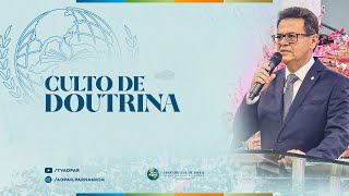 Culto de Doutrina - IEADERN EM PARNAMIRIM | 24.01.2025 |