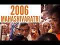 2006 #MAHASHIVARATRI Sri #SATHYA #SAI BABA Complete