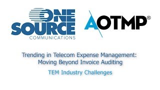 Telecom Expense Management TEM Industry Challenges