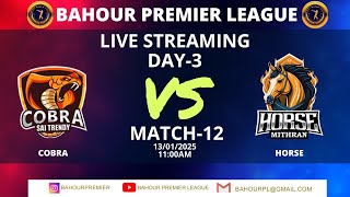 BPL SEASON - 3 DAY 3