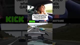 Sam Frank got ANNOYED when a $30,000 Tesla GAPPED her $250,000 Porsche GT3💀