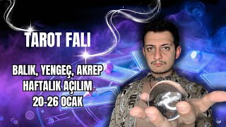 Balık, Akrep, Yengeç Burçları Haftalık Tarot Açılımı | 20-26 Ocak