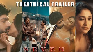 7 Movie Theatrical Trailer | Rahman | Havish | Regina | Nanditha Swetha | Silly Monks Tollywood