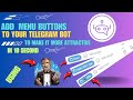 How to add menu button to your Telegram Bot in 10 seconds.