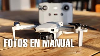 Fotografía en modo Manual 🟡 (Dji Mini 2)